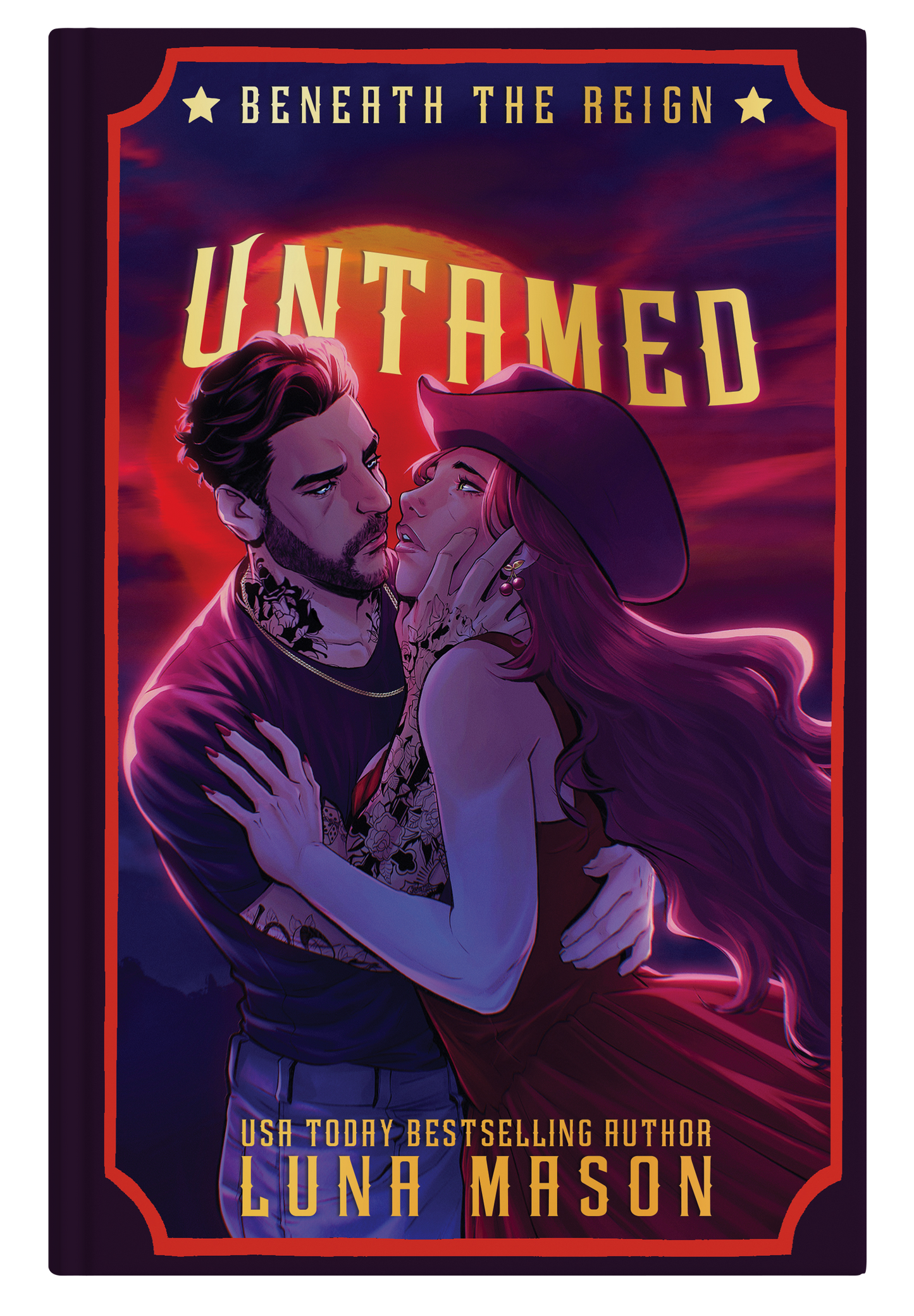 Preorder UNTAMED –(Beneath the Reign, Book 1)