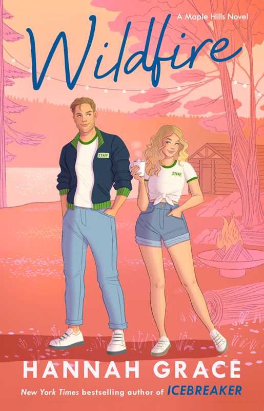 Wildfire: Hannah Grace (Book 2)