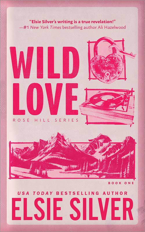 Wild Love: Elsie Silver (Book 1)
