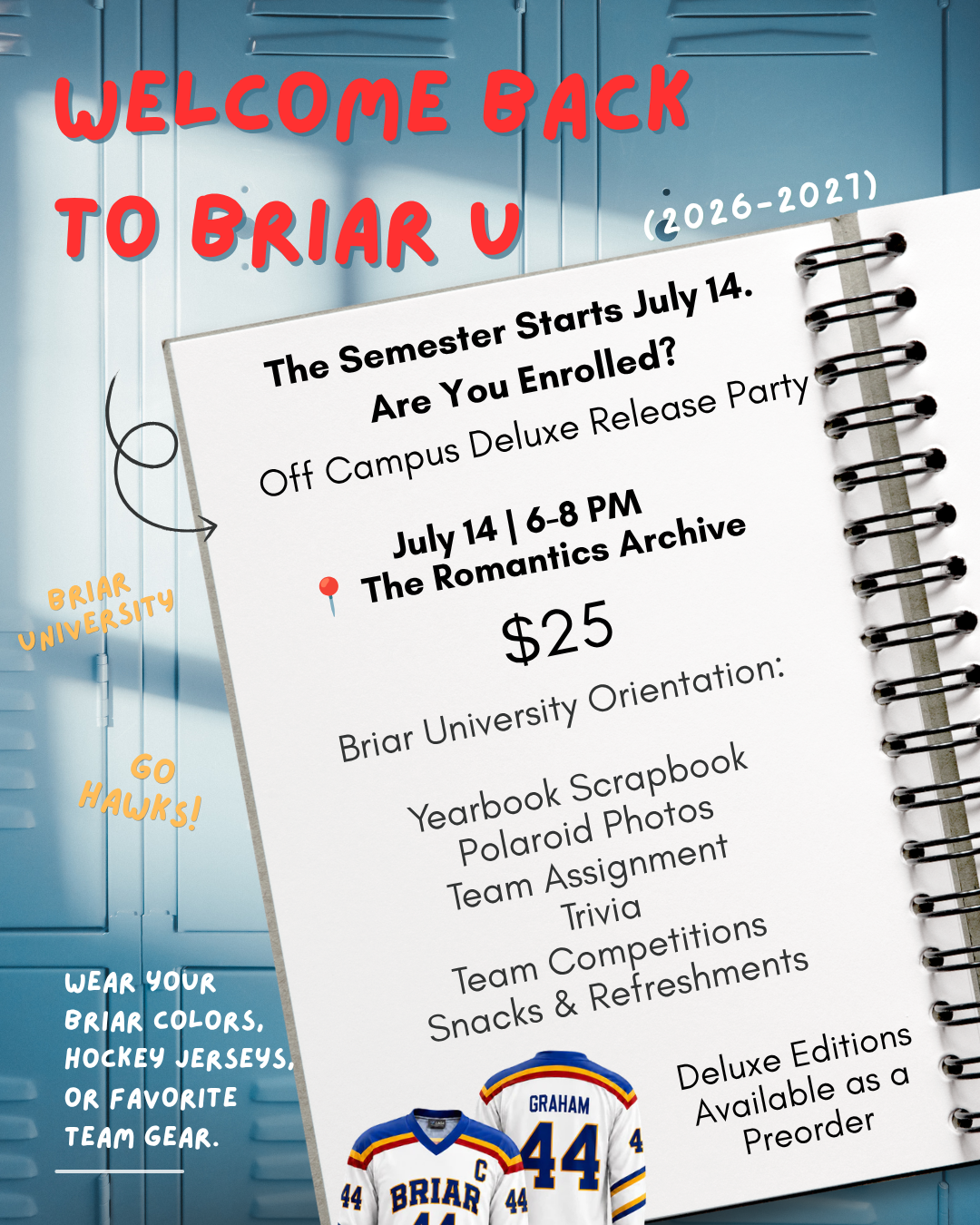 Welcome Back to Briar U: Off Campus Deluxe Release Party