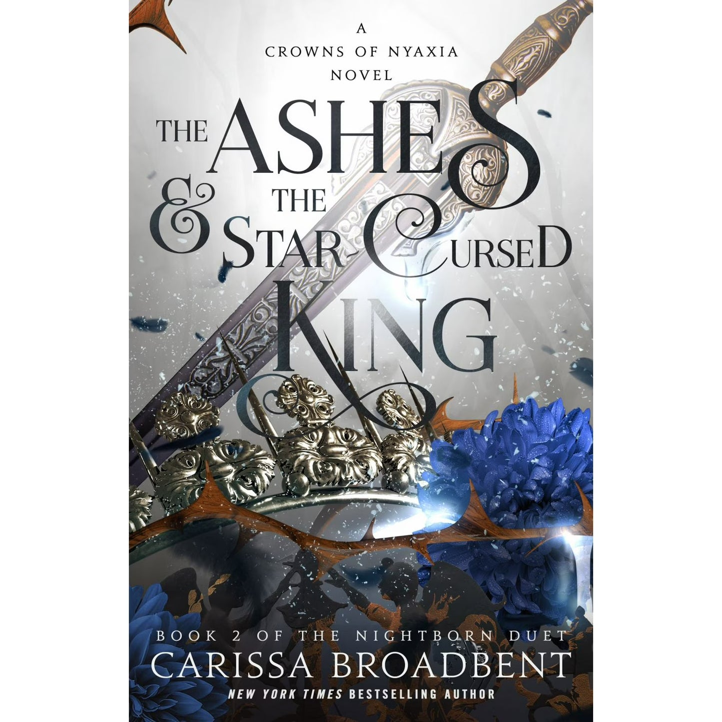 The Ashes & the Star-Cursed King