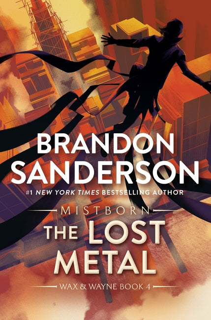 The Lost Metal: A Mistborn Novel - Ingram