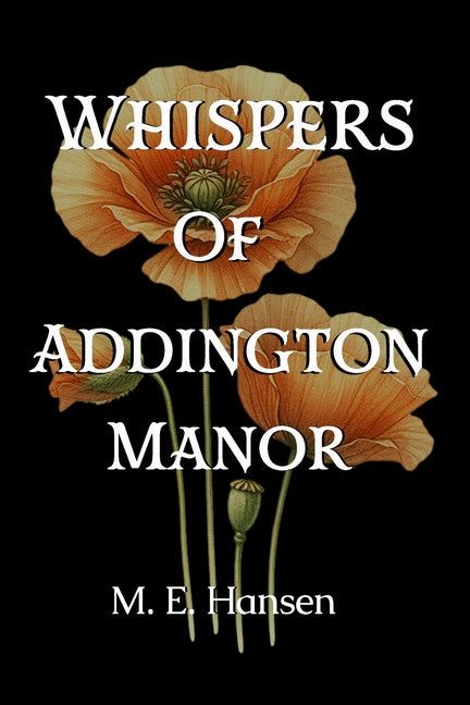 Whispers of Addington Manor - Ingram