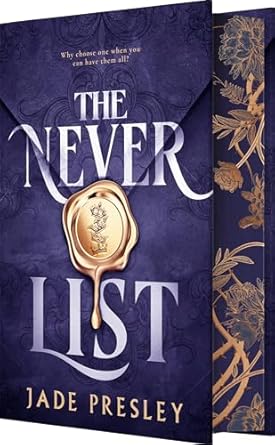 The Never List: Jade Presley (Deluxe Edition)