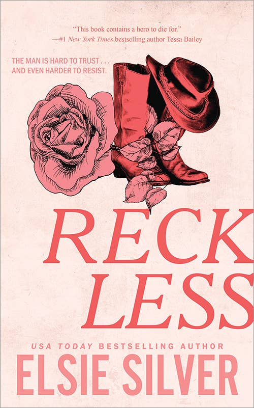 Reckless: Elsie Silver (Book 4)