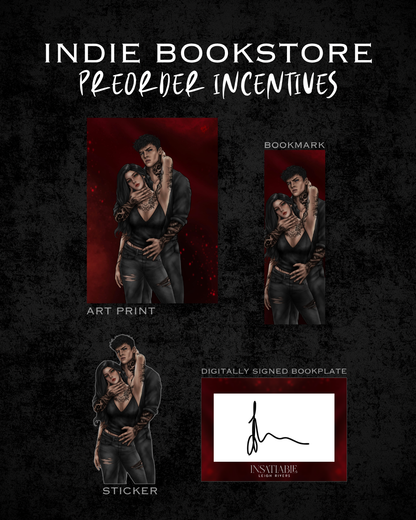 Insatiable by Leigh Rivers (Special Indie Bookstore Preorder)