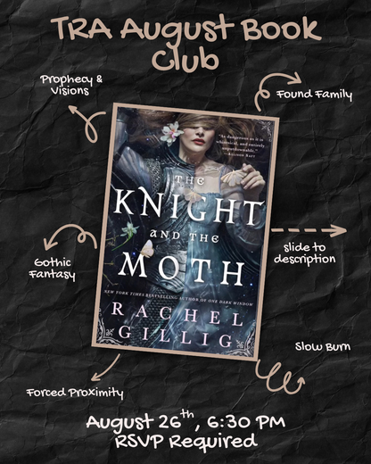 The Romantics Archive August Book Club: The Knight and the Moth