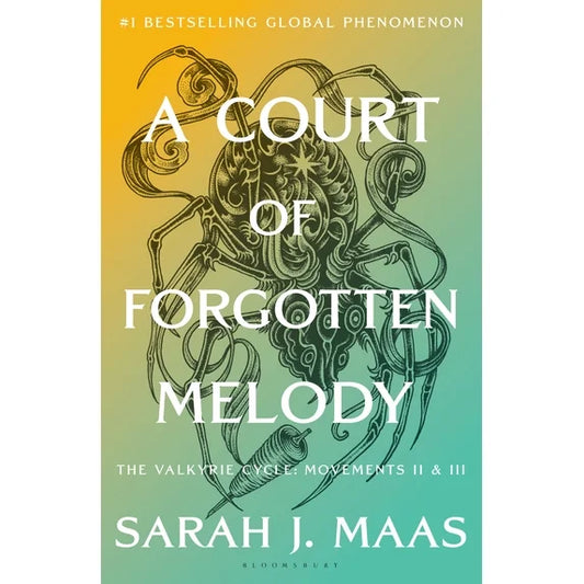 A Court of Forgotten Melody (Court of Thorns and Roses, Hardcover, Book 7)