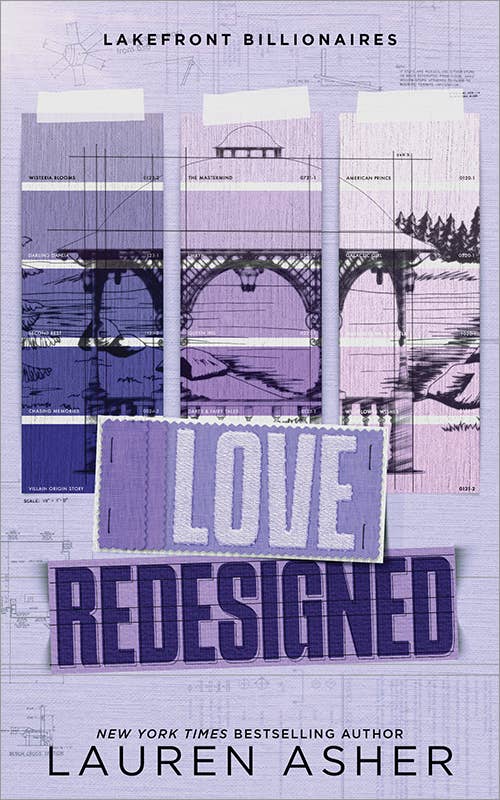 Love Redesigned: Lauren Asher (Book 1)