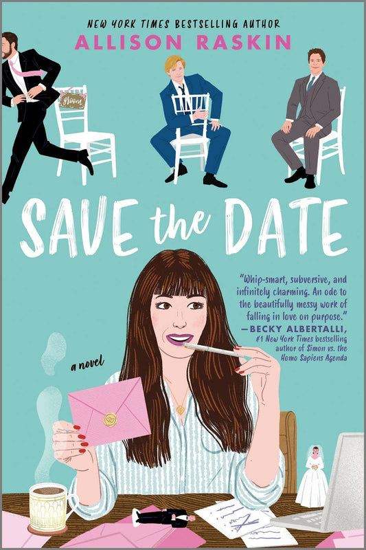 Save the Date : Allison Raskin