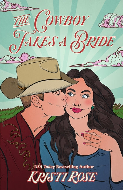 The Cowboy Takes a Bride Special Edition (Special)