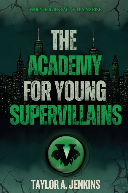 The Academy For Young Supervillains - Ingram