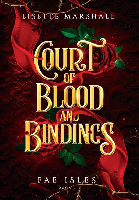 Court of Blood and Bindings