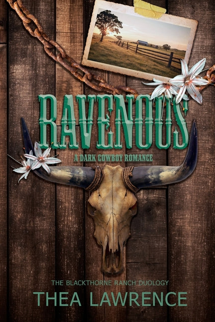Ravenous: A Dark Cowboy Romance