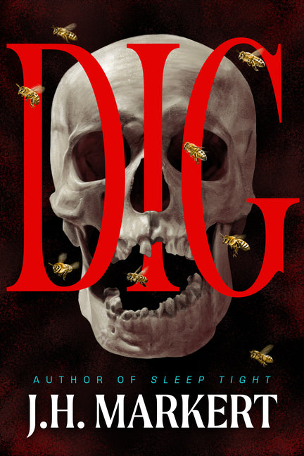 Dig: A Thriller - Ingram